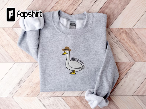 Embroidered Silly Goose Sweatshirt, Embroidered Cowboy Hat Crewneck Sweatshirt, Silly Goose Shirt, Funny Sweatshirt, Funny Embroidered Shirt