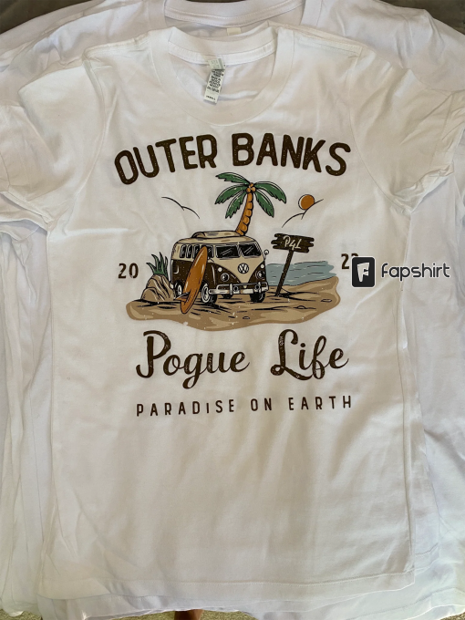 Outer Banks Pogue Life Shirt Sweatshirt Hoodie, Outer Banks Shirt, Pogue Life, OBX Sweatshirt, Pogue Life Sweatshirt, Paradise On Earth