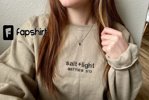 Salt and light sweatshirt or tee, embroidered Christian crew neck, Matthew 5:13 sweatshirt, gift for her, gift for him, unisex Christian