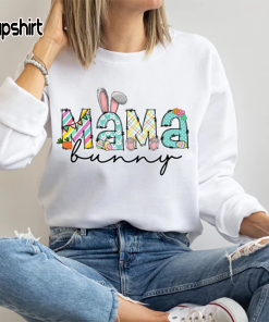 Mama Bunny Shirt, Mama Bunny Easter Sweatshirt,…