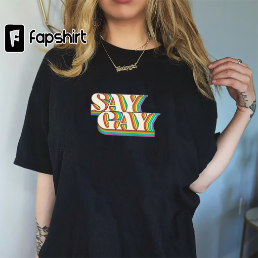 Florida It’s OK To Say Gay Shirt,Gay Rights T-Shirt,Human Rights Shirt,Equality T-Shirt,LGBTQ+ Shirts,Protest Don’t Say Gay,Queer Shirt