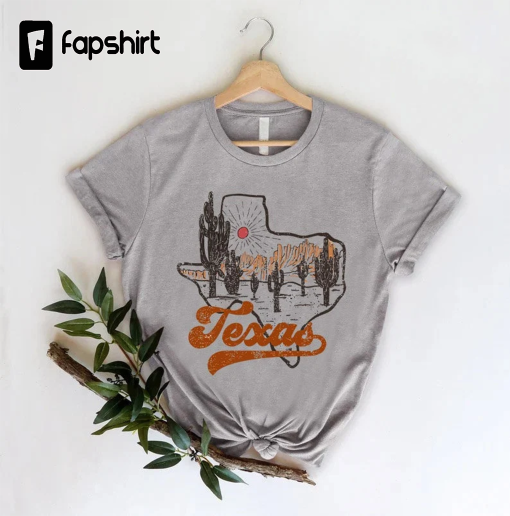 Vintage Texas Shirt, Desert Graphic Tee, Western Shirt, National Park Tee, Western Cowboy Shirt, Cactus Shirt, Cowgirl Graphic Tee, Boho Tee