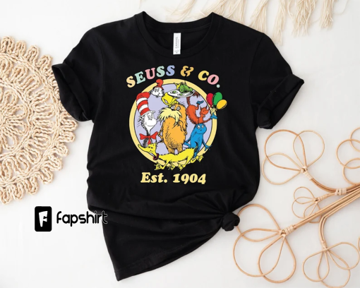 Dr. Seuss And Co. Est 1904 Shirt, Seuss Characters Shirt Sweatshirt Hoodie, Fish Lorax Fox In Socks Tee, Cat In The Hat Shirt, Seuss Day Tee