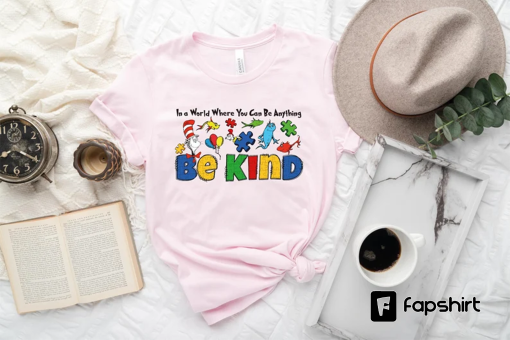 Dr.Suess In A World Where You Can Be Anything Be Kind Autism Shirt, Dr.Seuss Be Kind Puzzle Shirt Sweatshirt Hoodie, Cat Hat Shirt