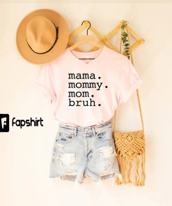 Mama Mommy Mom Bruh Shirt, Blessed Mama,…