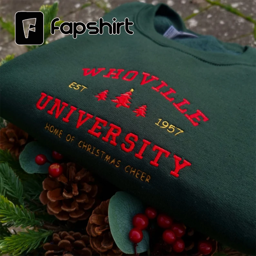 Christmas Whoville University Embroidered Sweatshirt, Christmas Crewneck, Christmas Jumper, Christmas Hoodie, Retro Vintage Sweatshirt