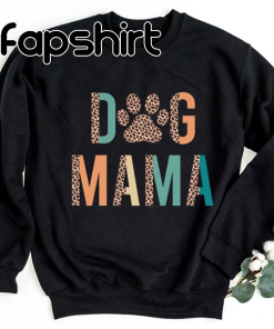 Dog Mama Sweatshirt, Dog Mom Gift, Fur…