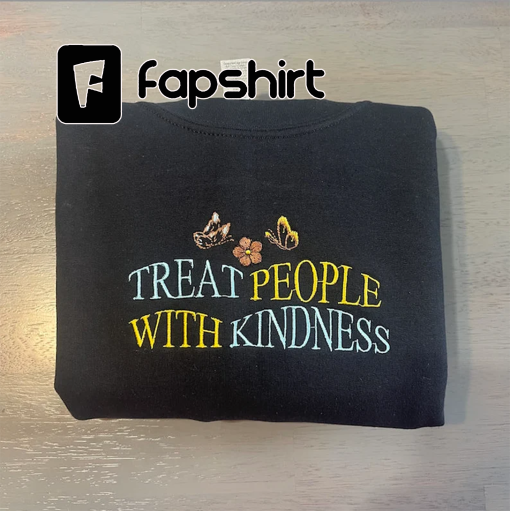 Treat People with Kindness Embroidered sweatshirt; TPWK embroidered crewneck; custom embroidered sweatshirts; gift for her; mother’s gifts