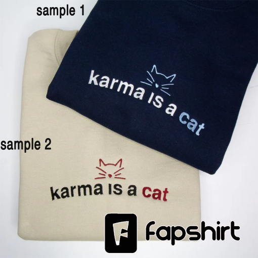 Taylor Swift Karma is a Cat Embroidered Unisex Sweatshirt | Midnights by Taylor Swift | The Eras Tour | Taylor Swift Merch