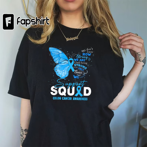 Colon Cancer Awareness Support Aquad Butterfly T-Shirt