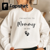 Mommy Est 2023 Sweatshirt, Pregnancy Announcement, Baby Reveal Shirt, Baby Announcement, New Mother, New Mommy, Mothers Day Gift,Mom to Be