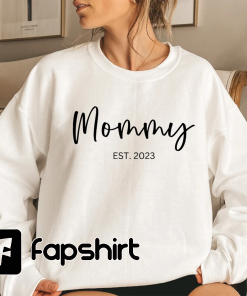 Mommy Est 2023 Sweatshirt, Pregnancy Announcement, Baby…