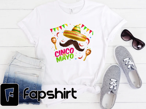 Cinco De Mayo Shirt, Shirts for Cinco De Mayo, Funny Shirts for Cinco De Mayo, Mexican Theme Shirt, Cinco Shirt, Mexican Fiesta Shirt