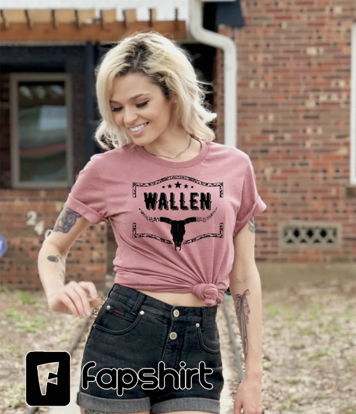 Wallen Shirt, Wallen Western T-Shirt, Cowboy Wallen Shirt, Wallen Bullhead Shirt, Wallen T-Shirt, Wallen Westerns gift