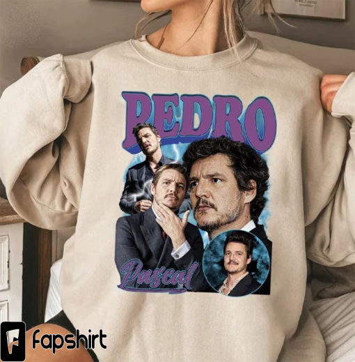 PEDRO PASCAL Shirt, Pedro’s Girl Sweatshirt, Narco Pedro Pascal Fans Gift, Pedro Pascal Tribute Celebrity Tee