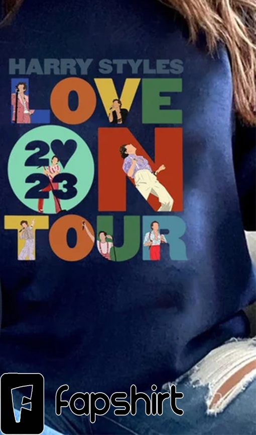 Harry Tour 2023 Tee, Love On Tour 2023 Sweatshirt, Harry Shirt,Tour 2023 Shirt, Retro Pop King, Hoodie Vintage, Harrytos Hoodie