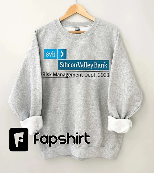 SVB Risk Sweashirt | Silicon Valley Bank | Risk Management Department | SVB Funny Finance Banking SweatShirt | I Just Gave My Monney To SVB