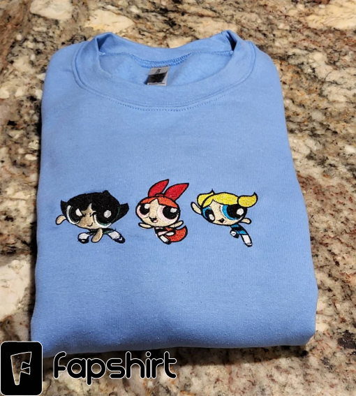 Powerpuff Girls Crewneck Embroidered Sweatshirt | Custom Made