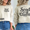 Send it to Darrell Double Shirt, Vanderpump Rules Shirt, La La Kent, Ariana Madix, Tom Sandoval, Raquel Leviss, Gift For Her