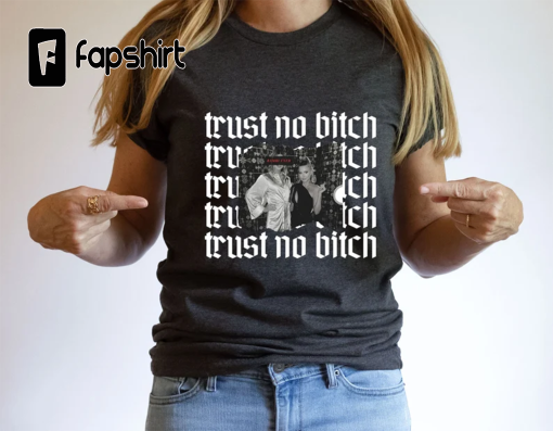 Trust No Bitch Ariana Madix Shirt, Team Ariana T-Shirt, Cheaters Shirt