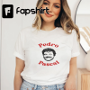 PEDRO PASCAL T-Shirt, Vote For Pedro, Pedro Pascal The Last of Us