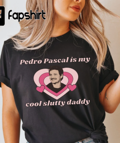 Pedro Pascal Tee, Daddy’s Girl Shirt, Valentine’s…