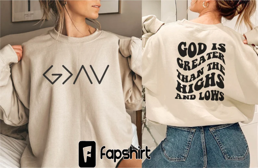 God is Greater Sweatshirt, Christian Sweatshirt, Religious Hoodies, Christian Gift Crewneck, Christian Apparel, Faith Sweatshirts/Hoodies