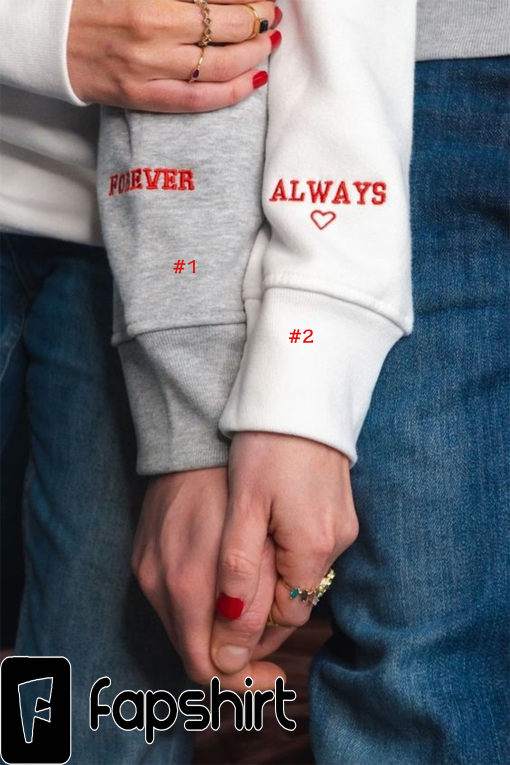 Forever Always crewneck