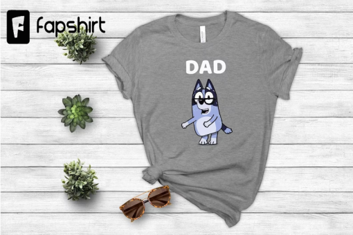 Bluey Dad Shirt, Bluey Family T-shirt, Family Matching Shirt, Bluey Dad Shirt, Bandit Chili Bingo Tee, Family Gift Shirts