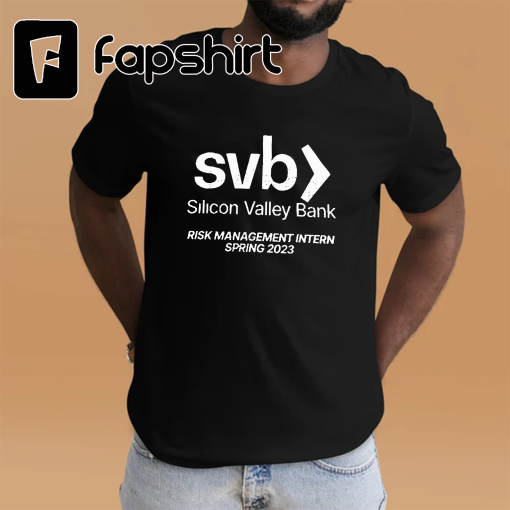 Silicon Valley Bank Risk Management Department Intern Spring 2023 T-Shirt, SVB Funny Finance Banking T Shirt