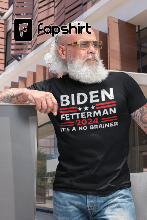 Biden Fetterman 2024 It’s A No Brainer, Anti Biden Gifts, Republican Shirt, Conservative Shirt, FJB Tshirt, Joe Biden Tee, Patriotic Shirt