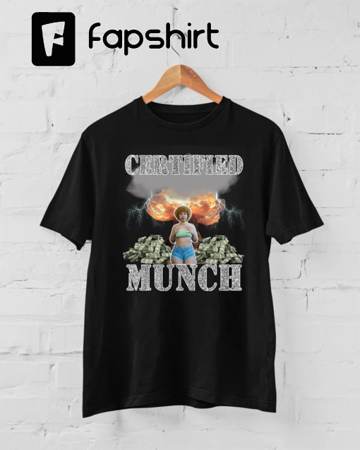 “Certified Munch Shirt, Proud Munch T-shirt, Certified Munch Proud Munch Unisex Tee, Certified Munch Proud Munch Crewneck Sweatshirt “