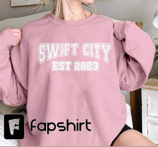 Swift City Est 2023 Shirt, The Eras Tour Glendale, AZ Touristy Inspired, Swift City Sweatshirt, Swift City Shirt