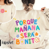 Karol G Mañana será bonito shirt, Tomorrow will be nice shirt, Unisex, Great Birthday gift for girls, Trending now shirts, Unisex T-shirts