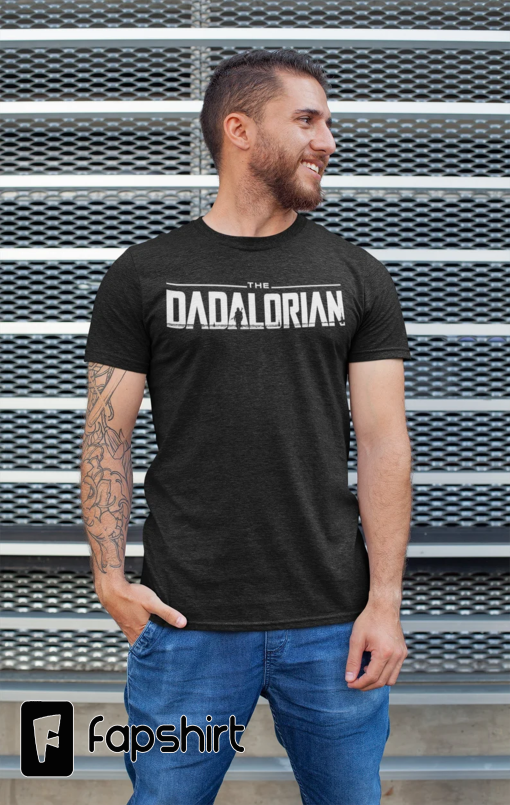 Star Wars Shirt for Dad, The Dadalorian T-shirt, Funny Star Wars Tee, Humor Father’s Day Gift, Galaxy Edge Tee Shirt