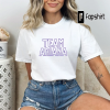 Never Trust A Tom Shirt, Vanderpump Rules Shirt, Team Ariana Tee, TV Show Shirt, Trending Tee