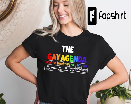 The Gay Agenda Shirt, LGBTQ Shirts, Funny Pride Shirts, Pride Rainbow Shirts, Lesbian Nonbinary Shirts, Pride Shirts, Pride Month Shirts