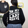 On My Husband’s Last Nerve Shirt,Retro Wifey Sweatshirt,Husbands Last Nevre Wife Shirt,Oversized Tee,Funny Graphic Tshirt,Beach Lake Shirt