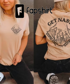 Get Nasty Good Girl Russ Tshirt