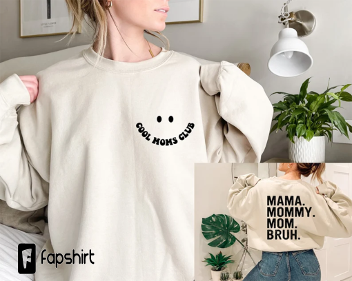 Cool Moms Club Mama Mommy Mom Bruh Sweatshirt, Cool Mom Club Hoodie, Cool Mom Sweatshirt, Mother Day Hoodie