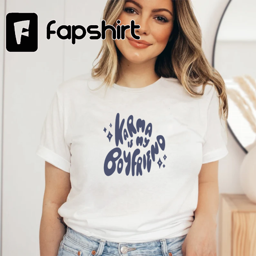 Karma is my boyfriend Shirt, Midnights t-shirt, Comfort Colors T-shirt, Karma Shirt