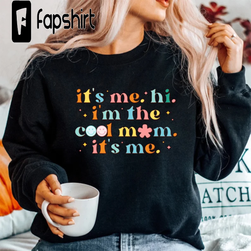 It’s me Hi I’m the cool mom it’s me shirt, Funny Swiftie mom gift, Anti Hero Fan Merch, Mother’s day gift, Retro Mama tee, unisex apparel