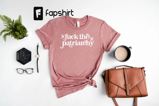 F*ck The Patriarchy T-Shirt, Feminist Shirts, Taylor Tees, Swift Tshirt, Gift For Swifties, Destroy The Patriarchy Not The Planet Shirt