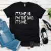 Funny Husband, It’s me, hi I’m the Husband Shirt, Father’s Day Gift, Swiftie Husband Shirt, Best Husband Ever, Gift For Husband, Dad shirt