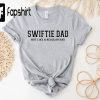 Swiftie Dad, Dad Of Swiftie Tshirt, Swiftie Dad Concert Shirt, Fathers Day Gift, Dads Are Swiftie’s Too, Gift For Swiftie Dad