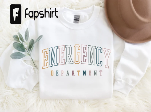 Emergency Department Sweatshirt, ER ED Nurse Life, Emergency Room Doctor Shirts, Group Team, Nursing School Grad, Unisex Crewneck