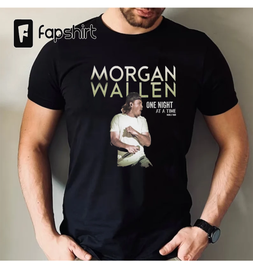 Trending One Night At A Time M-organ Wallen World Tour 2023 Shirt Sweatshirt, 2023 One Night At A Time Tour Shirt, Morgan W-allen Tour Shirt