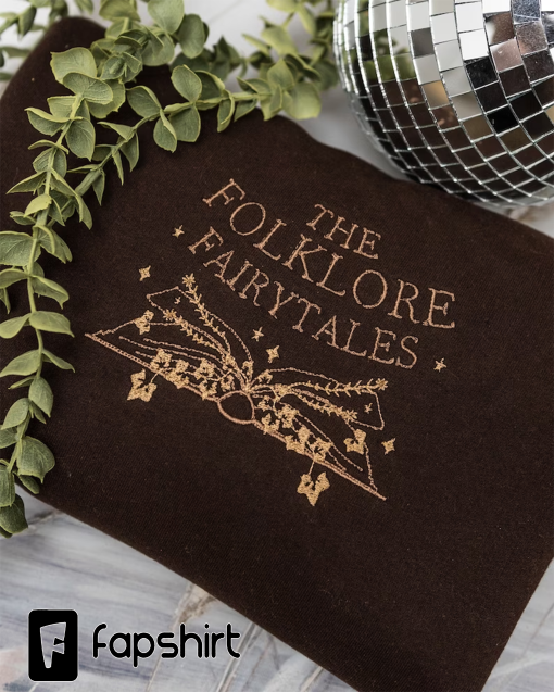 The Folklore Fairytales – Embroidered Sweatshirt/Hoodie/T-shirt