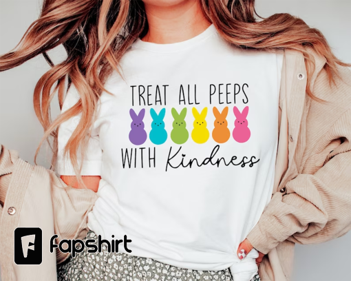 Treat All Peeps With Kindness Shirt,Teacher Shirt,Easter Teacher Shirt, Teacher T-Shirt, Teacher Tee,Peeps T-Shirt, Easter Shirt,Easter Day