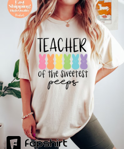 Sweetest Peeps Teacher Shirt, Cute Peeps Teacher…